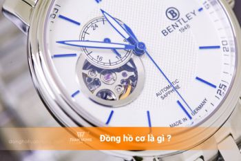 Đồng hồ cơ là gì ? Phân loại các loại đồng hồ cơ